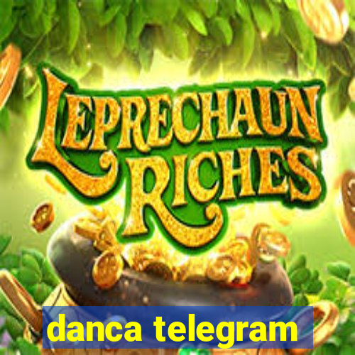 danca telegram